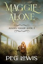 Maggie Alone