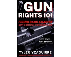 Gun Rights 101