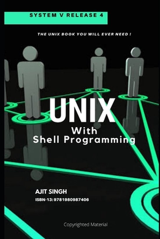 UNIX With Shell Programming | 9781980987406 | Ajit Singh | Boeken | bol.com