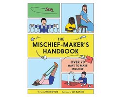 The Mischief Maker's Handbook