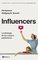 Influencers, La ideología de los cuerpos publicitarios - Ole Nymoen, Wolfgang M. Schmitt