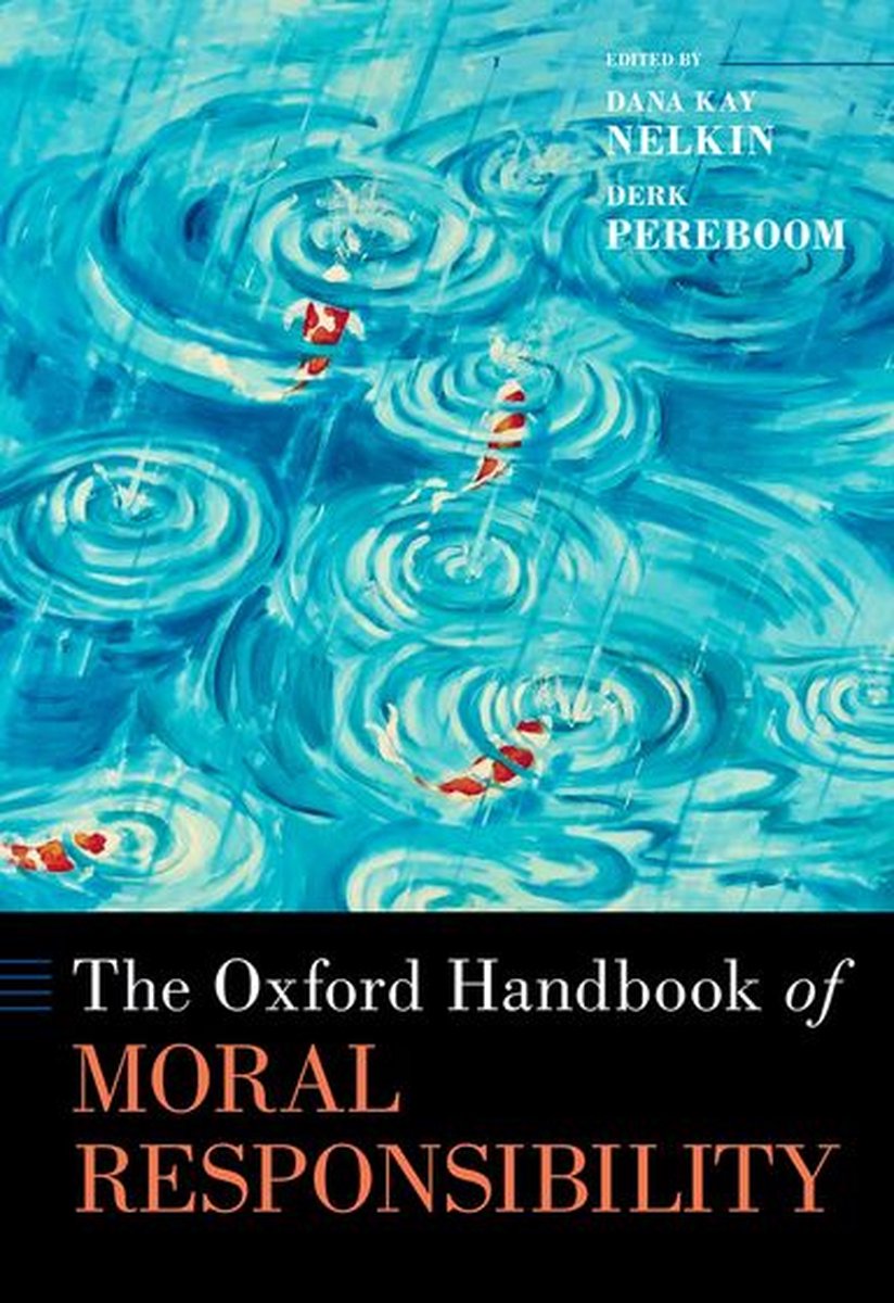 Oxford　Handbook　Moral　Oxford　Handbooks　The　of　Responsibility　(ebook)　9780190679323...