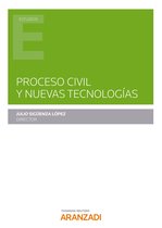 Estudios - Proceso civil y nuevas tecnologías