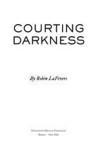 Courting Darkness duology - Courting Darkness