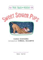 True Tales of Rescue - Sweet Senior Pups