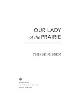 Our Lady Of The Prairie