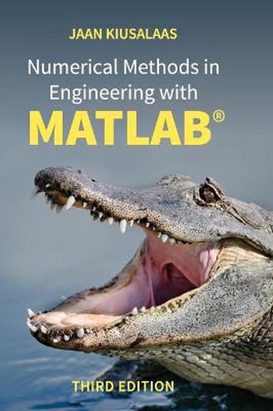 Numerical methods in engineering with matlab 9781107120570 jaan