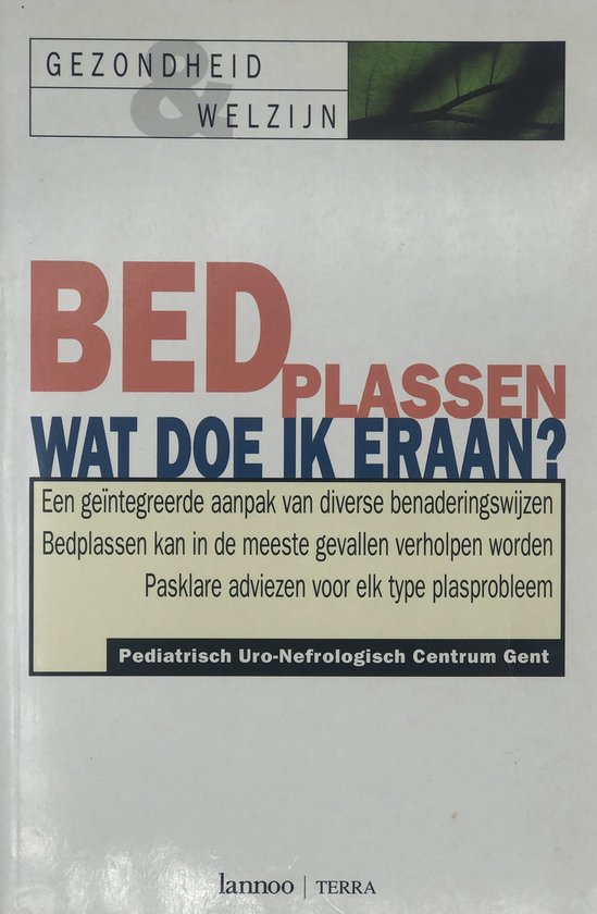 Bedplassen Wat Doe Ik Eraan