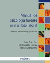 Psicología - Manual de psicología forense en el ámbito laboral