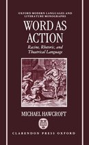 Oxford Modern Languages and Literature Monographs- Word as Action