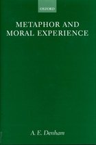 Oxford Philosophical Monographs- Metaphor and Moral Experience