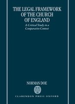 The Legal Framework of the Church of England