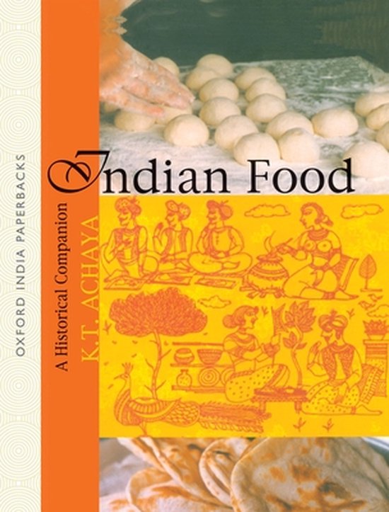 Indian Food, K. T. Achaya 9780195644166 Boeken