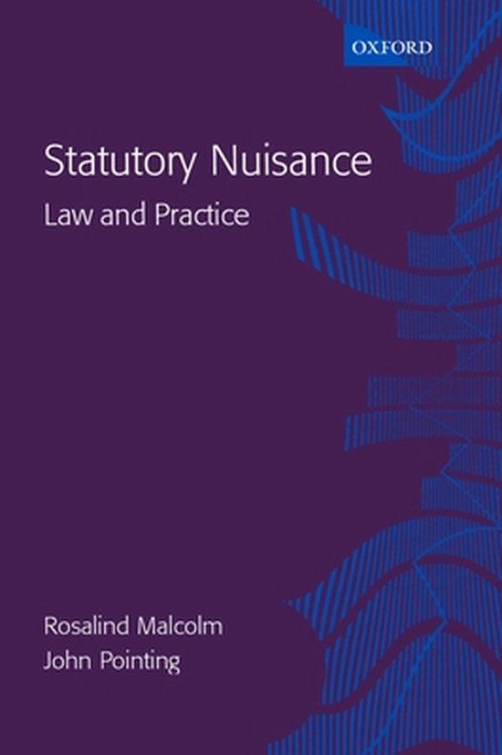 Statutory Nuisance Law and Practice 9780199242467 Rosalind Malcolm