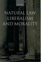 Natural Law, Liberalism And Morality