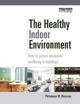 The Healthy Indoor Environment