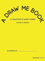 A Draw Me Book