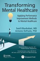 Transforming Mental Healthcare