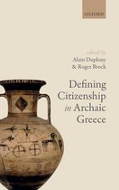 Defining Citizenship in Archaic Greece