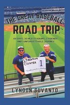 The Great Baseball Road Trip