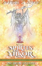 The Spirits of Yilkor