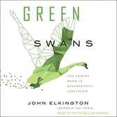 Green Swans Lib/E: The Coming Boom in Regenerative Capitalism