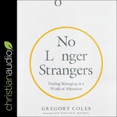 No Longer Strangers