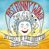 Fast Funny Women Lib/E: 75 Essays of Flash Nonfiction