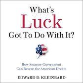 What's Luck Got to Do with It?