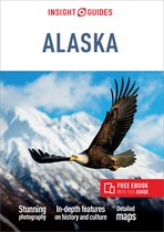 Insight Guides Main Series- Insight Guides Alaska (Travel Guide with Free eBook)