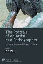 Literary Studies-The Portrait of an Artist as a Pathographer