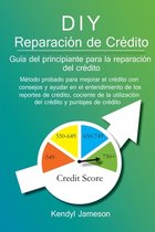 DIY Reparación de Crédito