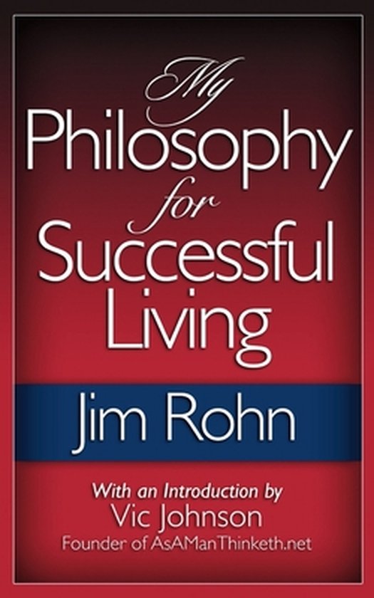 My Philosophy For Successful Living - cover