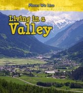 Living in a Valley