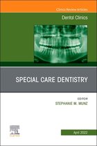 The Clinics: Internal Medicine Volume 66-2 - Special Care Dentistry, An Issue of Dental Clinics of North America, E-Book