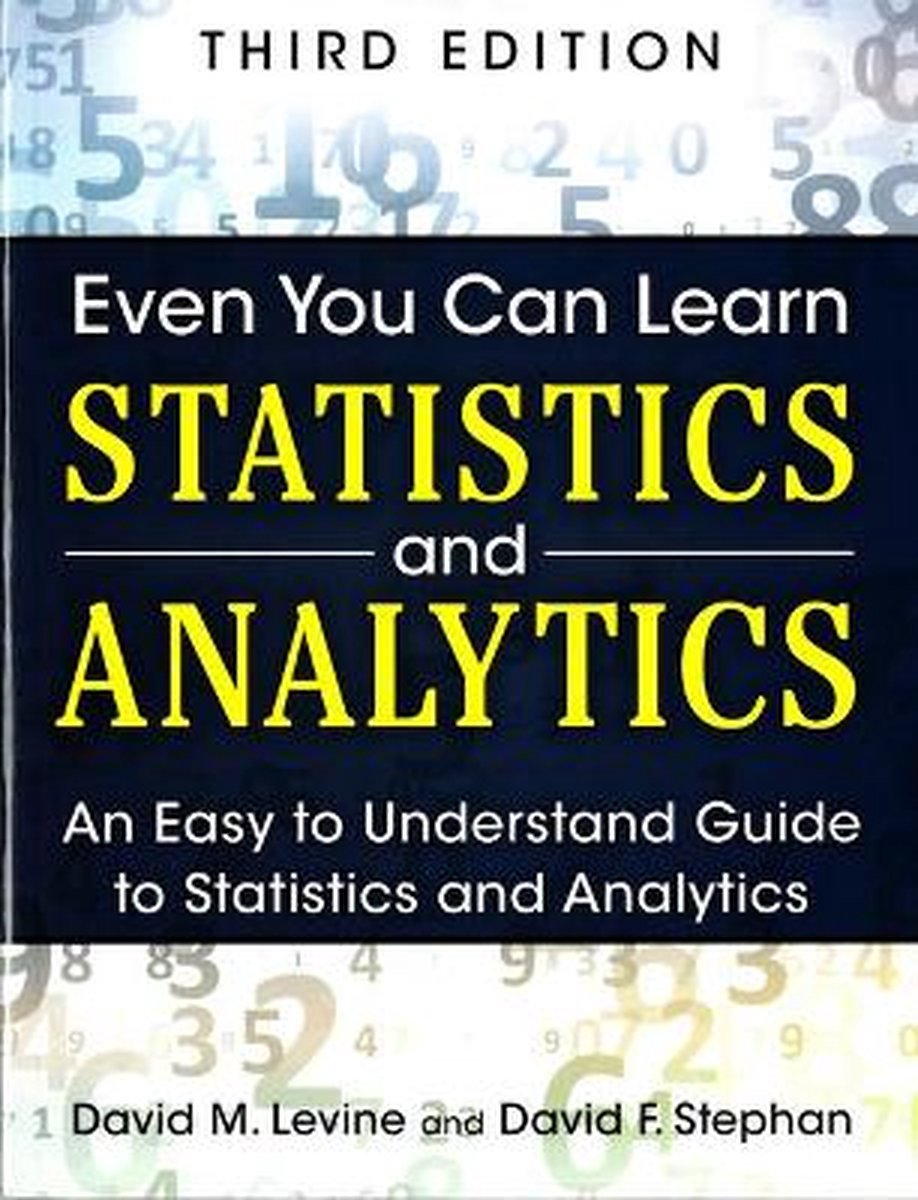 Omslag van Even You Can Learn Statistics and Analytics