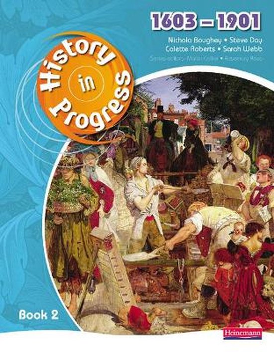 History In Progress Pupil Book 2 1603 | 9780435318949 | Nicola Boughey ...