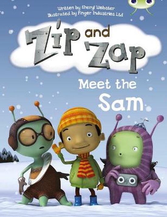 Zip And Zap Meet The Sam (Yellow B) 9780435914530 Sheryl ster