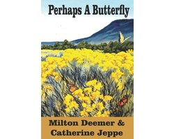Perhaps A Butterfly