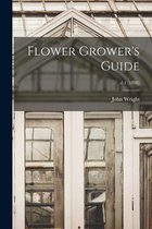 Flower Grower's Guide; d.1 (1898)