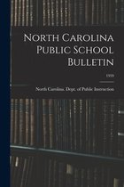 North Carolina Public School Bulletin; 1959