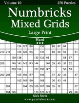 Numbricks Mixed Grids Large Print - Hard - Volume 10 - 276 Logic Puzzles