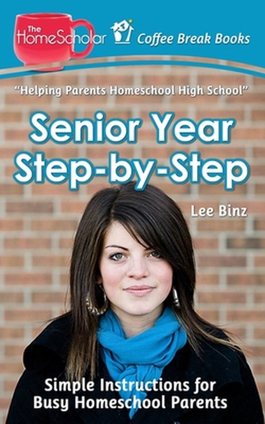 Senior Year Stepbystep 9781503155831 Lee Binz Boeken