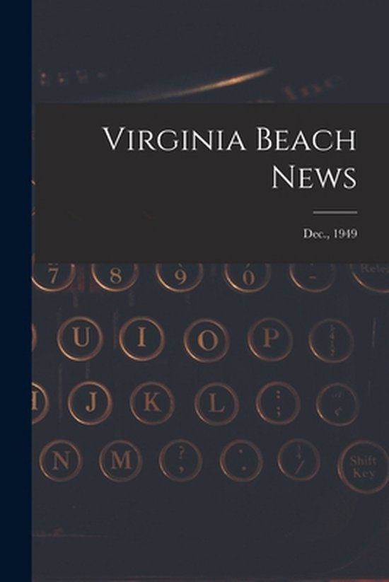 Virginia Beach News; Dec., 1949 - cover