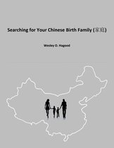 Searching for Your Chinese Birth Family