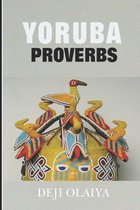 200 Yoruba Proverbs