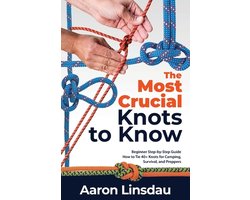 Adventure-The Most Crucial Knots to Know