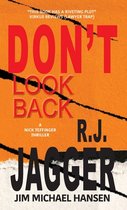 A Nick Teffinger Thriller- Don't Look Back
