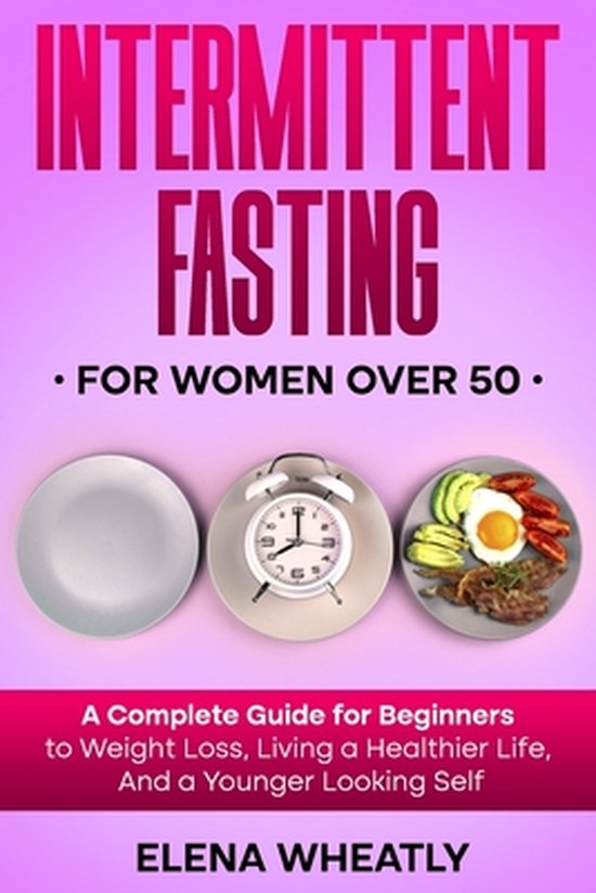 Intermittent Fasting For Women Over 50 - cover