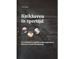 Knikkeren in spertijd